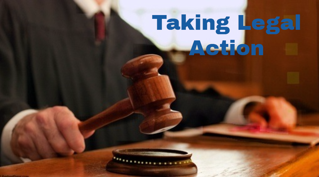 Taking Legal Action