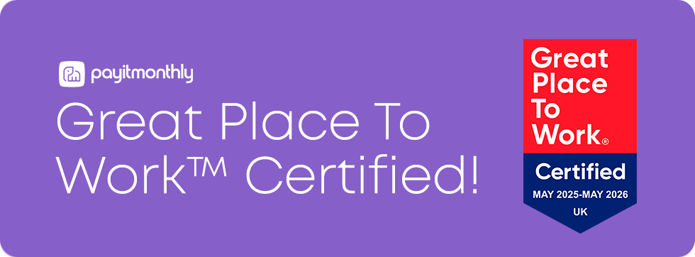 PayItMonthly is Officially Great Place To Work Certified™!